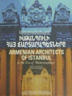 Armenian Architects Of Istanbul (hrant Dink Vakfı                                                                                                                                                                                                              