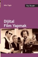 Dijital Film Yapmak                                                                                                                                                                                                                                            