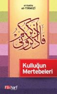 Kulluğun Mertebeleri                                                                                                                                                                                                                                           