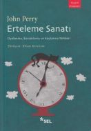 Erteleme Sanatı                                                                                                                                                                                                                                                