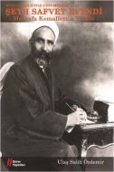 Siyasal Kişiliğiyle Urfa Mebusu Şeyh Safvet Efendi                                                                                                                                                                                                             