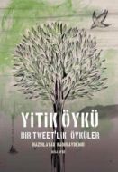 Yitik Öykü - Bir Tweet