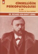 Cinselliğin Psikopatolojisi 2. Kitap                                                                                                                                                                                                                           
