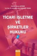 Ticari İşletme Hukuku                                                                                                                                                                                                                                          