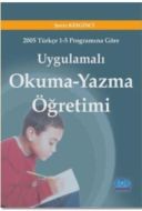 Uygulamalı Okuma Yazma Öğretimi                                                                                                                                                                                                                                