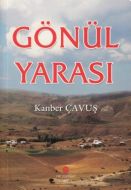Gönül Yarası                                                                                                                                                                                                                                                   