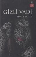 Gizli Vadi                                                                                                                                                                                                                                                     