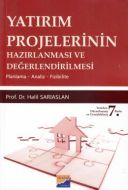 Yatırım Projelerinin Hazırlanması ve Değerlendiri                                                                                                                                                                                                              