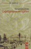 Osmanlı Devletinde Çağdaşlaşma ve Eğitim                                                                                                                                                                                                                       