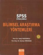 Spss Uygulamalı Bilimsel Araştırma Yöntemleri                                                                                                                                                                                                                  