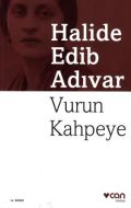 Vurun Kahpeye                                                                                                                                                                                                                                                  