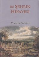 İki Şehrin Hikayesi                                                                                                                                                                                                                                            
