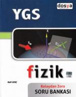 Dosya YGS Fizik Kolaydan Zora Soru Bankası                                                                                                                                                                                                                     
