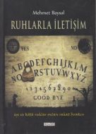 Ruhlarla İletişim                                                                                                                                                                                                                                              