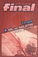 Final 11. Sınıf Dil ve Anlatım Konu Anlatım                                                                                                                                                                                                                    