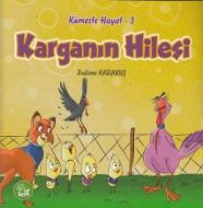 Karganın Hilesi                                                                                                                                                                                                                                                