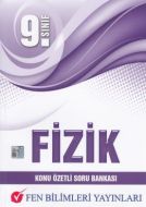 Fen Bilimleri 9. Sınıf Fizik Konu Özetli Soru Ban                                                                                                                                                                                                              