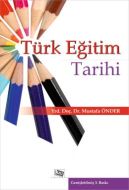 Türk Eğitim Tarihi                                                                                                                                                                                                                                             