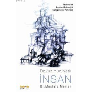 Dokuz Yüz Katlı İnsan                                                                                                                                                                                                                                          