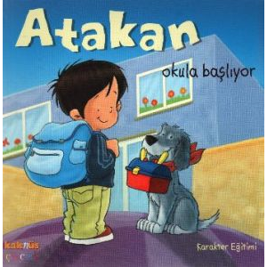 Atakan Okula Başlıyor                                                                                                                                                                                                                                          