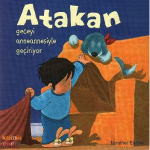 Atakan Geceyi Anneannesiyle Geçiriyor                                                                                                                                                                                                                          