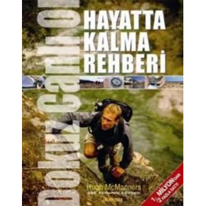 Dokuz Canlı Ol, Hayatta Kalma Rehberi                                                                                                                                                                                                                          
