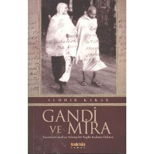 Gandi ve Mira                                                                                                                                                                                                                                                  