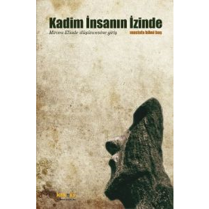 Kadim İnsanın İzinde                                                                                                                                                                                                                                           