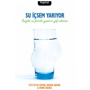 Su İçsem Yarıyor                                                                                                                                                                                                                                               