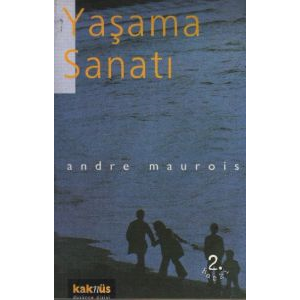 Yaşama Sanatı                                                                                                                                                                                                                                                  