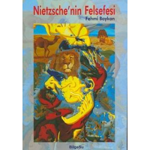 Nietzsche’nin Felsefesi                                                                                                                                                                                                                                        