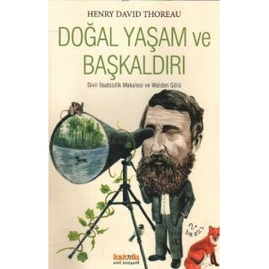 Doğal Yaşam ve Başkaldırı                                                                                                                                                                                                                                      