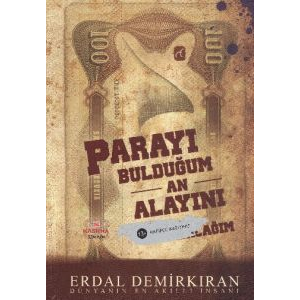 Parayı Bulduğum An Alayını                                                                                                                                                                                                                                     