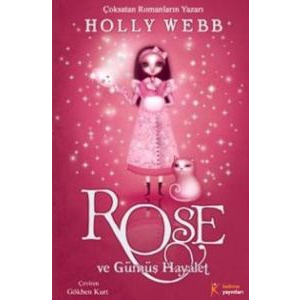 Rose ve Gümüş Hayalet                                                                                                                                                                                                                                          