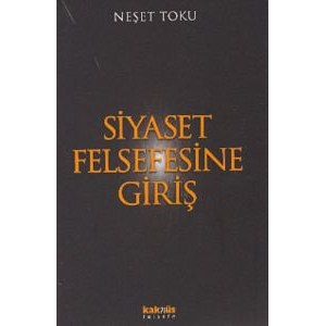 Siyaset Felsefesine Giriş                                                                                                                                                                                                                                      