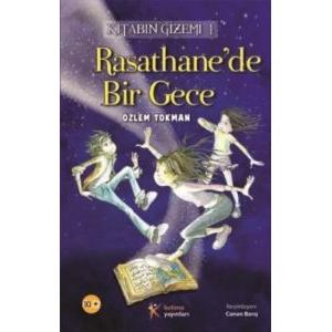Rasathane’de Bir Gece - Kitabın Gizemi 1                                                                                                                                                                                                                       
