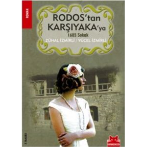 Rodos’tan Karşıyaka’ya 1685 Sokak                                                                                                                                                                                                                              