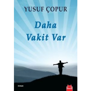 Daha Vakit Var                                                                                                                                                                                                                                                 