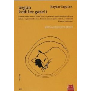 Üzgün Kediler Gazeli                                                                                                                                                                                                                                           