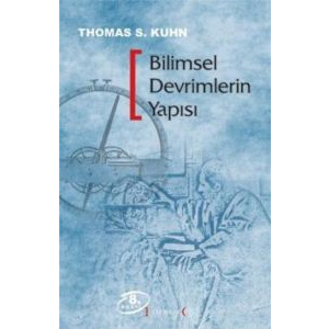Bilimsel Devrimlerin Yapısı                                                                                                                                                                                                                                    