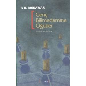 Genç Bilimadamına Öğütler                                                                                                                                                                                                                                      