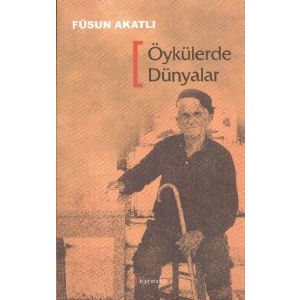 Öykülerde Dünyalar                                                                                                                                                                                                                                             