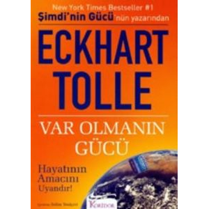 Var Olmanın Gücü                                                                                                                                                                                                                                               