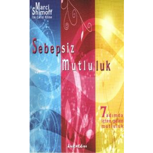 Sebepsiz Mutluluk                                                                                                                                                                                                                                              