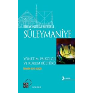 Bir Yönetim Modeli: Süleymaniye                                                                                                                                                                                                                                