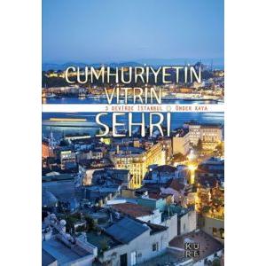 Cumhuriyetin Vitrin Şehri                                                                                                                                                                                                                                      