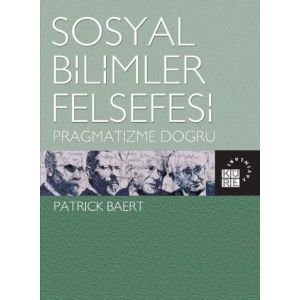 Sosyal Bilimler Felsefesi                                                                                                                                                                                                                                      