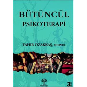 Bütüncül Psikoterapi                                                                                                                                                                                                                                           