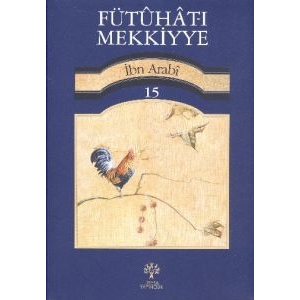 Fütuhat-ı Mekkiyye - 15                                                                                                                                                                                                                                        