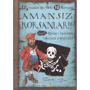 Amansız Korsanlar - Dünyadaki En Ünlü 10 Korsan                                                                                                                                                                                                                